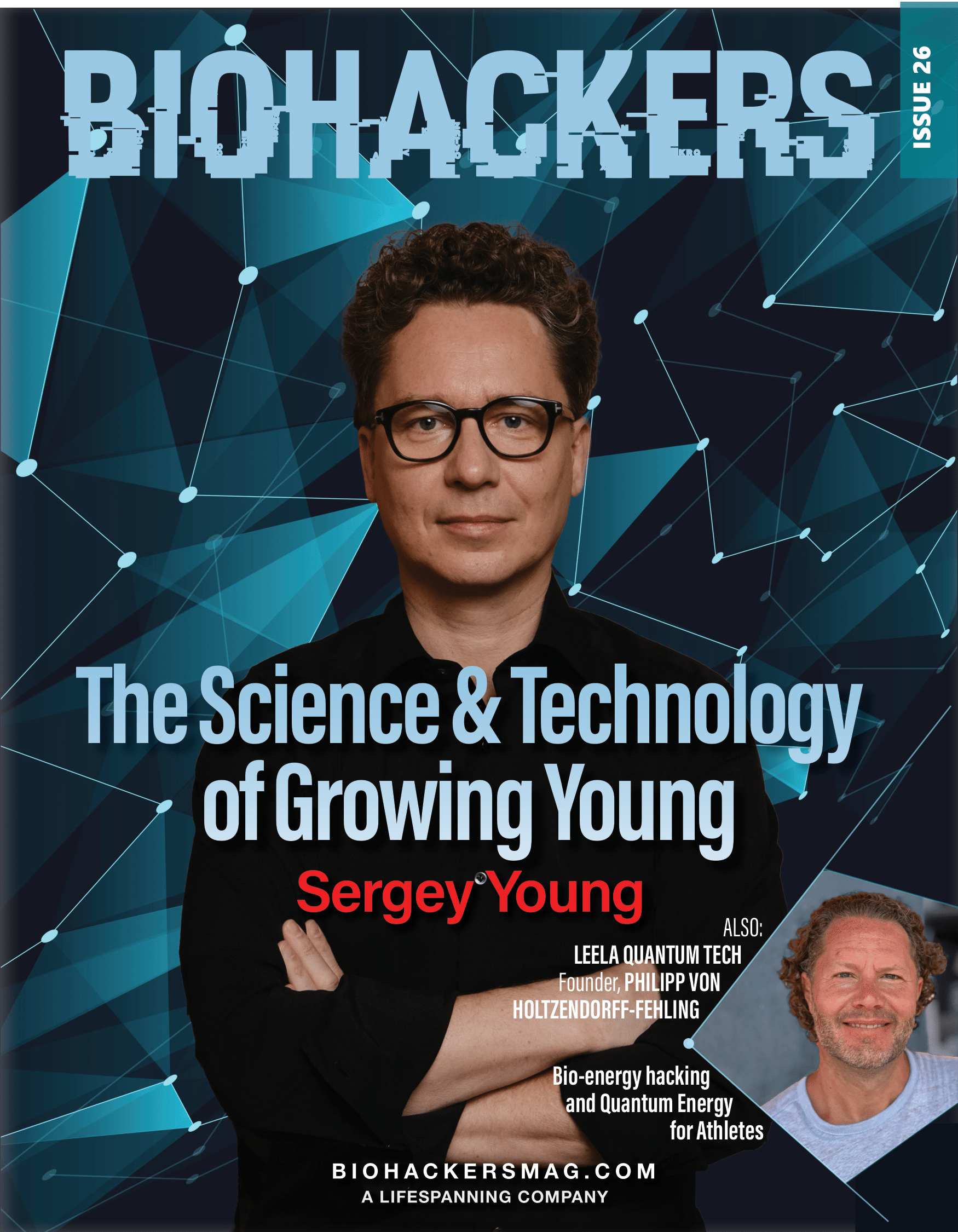 Biohackers Magazine Issue 26 Sergey Young