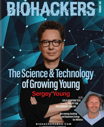 Biohackers Magazine Issue 26 Sergey Young